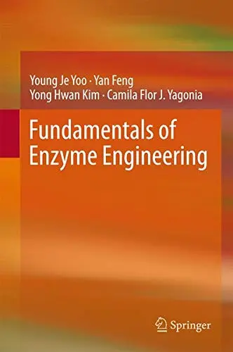 Cover of Fundamentals of Enzyme Engineering