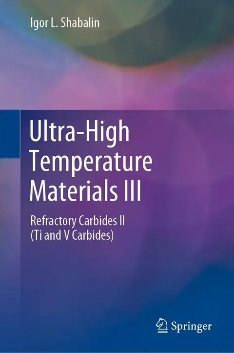 Cover of Ultra-High Temperature Materials III