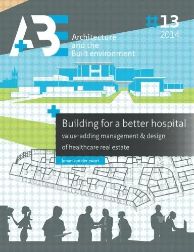 Cover of Building for a better hospital
