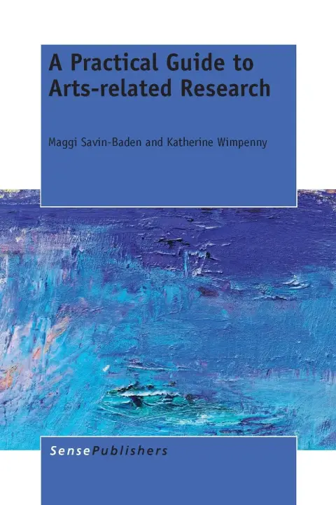 Cover of A Practical Guide to Arts-related Research