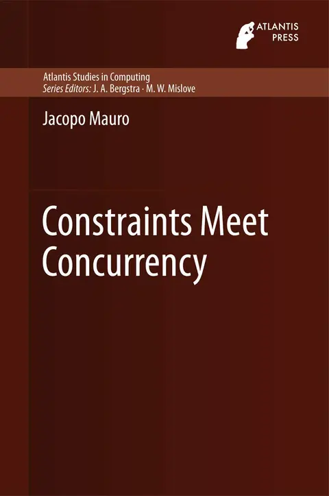Cover of Constraints Meet Concurrency