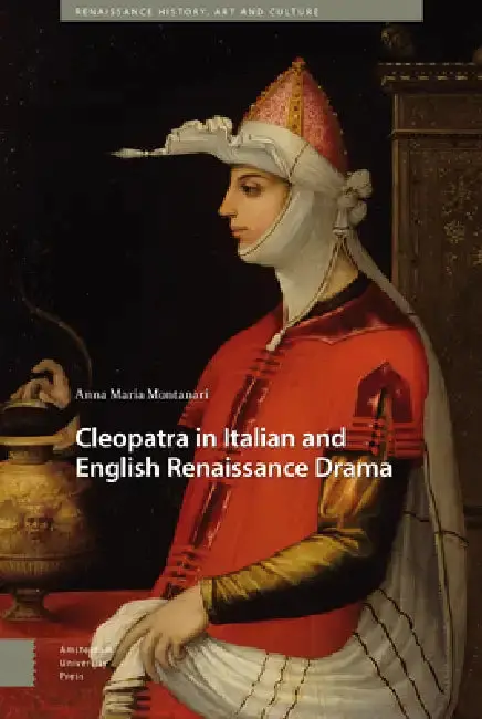 Cover of Cleopatra in Italian and English Renaissance Drama