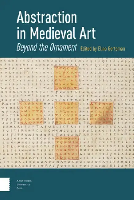 Cover of Abstraction in Medieval Art