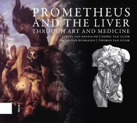 Cover of Prometheus and the Liver Through Art and Medicine