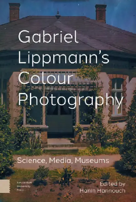 Cover of Gabriel Lippmann's Colour Photography