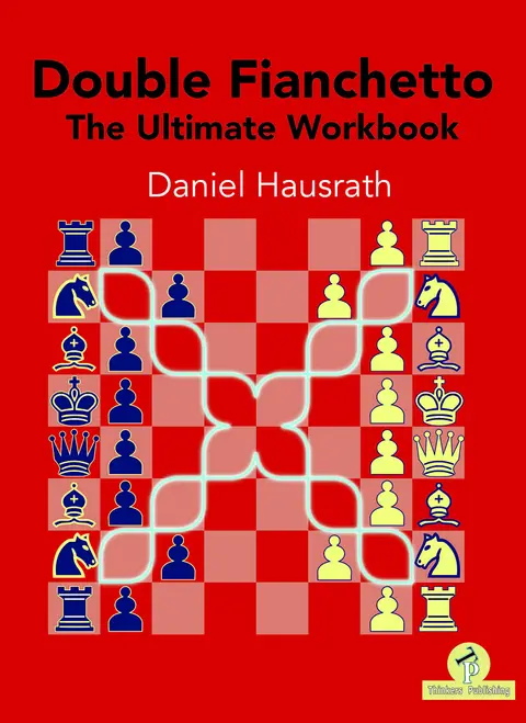 Cover of Double Fianchetto - The Ultimate Workbook