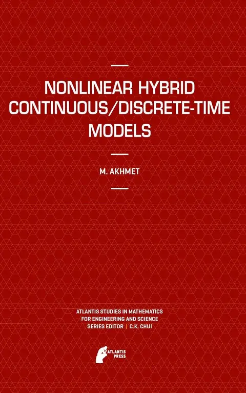 Cover of Nonlinear Hybrid Continuous/Discrete-Time Models