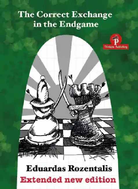 Cover of The Correct Exchange in the Endgame, Extented Edition 2018