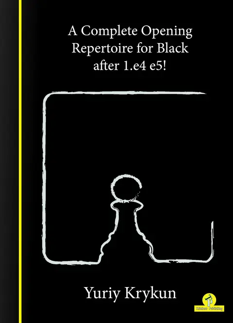 Cover of A Complete Opening Repertoire for Black After 1.e4 E5!