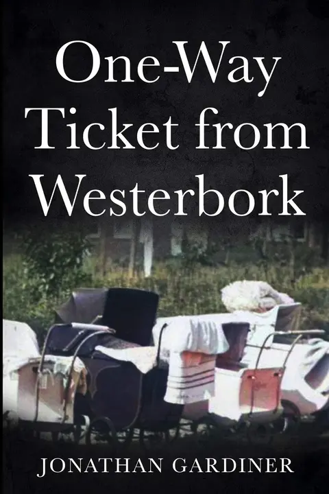 Cover of One Way Ticket from Westerbork