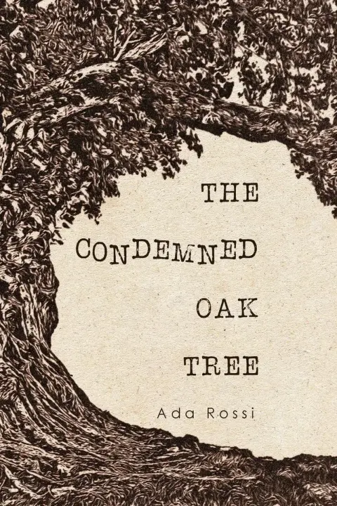 Cover of The Condemned Oak Tree