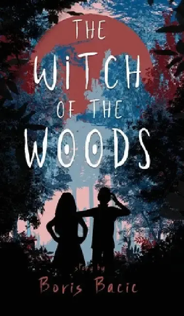 Cover of The Witch of the Woods