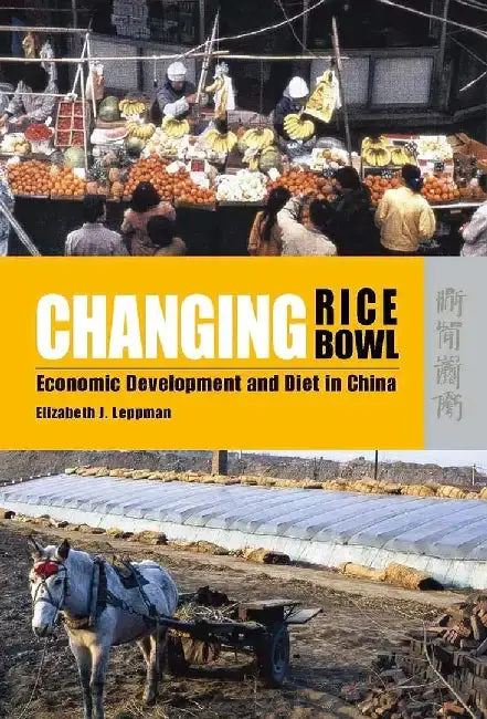 Cover of Changing Rice Bowl - Economic Developmen