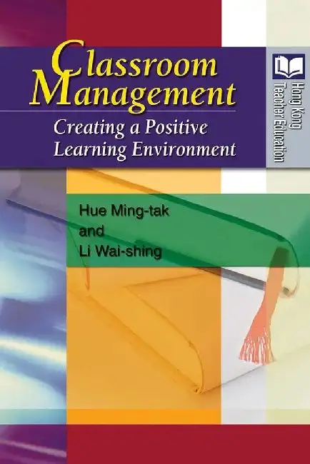 Cover of Classroom Management - Creating a Positi