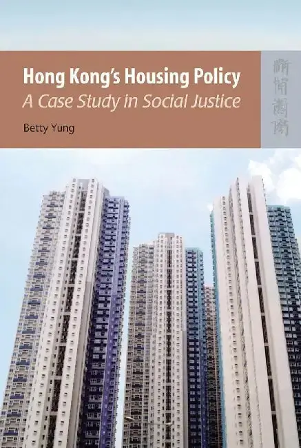 Cover of Hong Kong's Housing Policy - A Case Stud