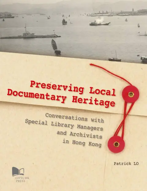 Cover of Preserving Local Documentary Heritage