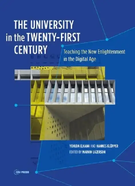 Cover of The University in the Twenty-First Century