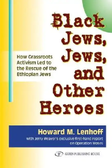 Cover of Black Jews, Jews, and Other Heroes