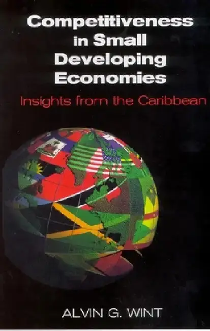 Cover of Competitiveness in Small Developing Economies