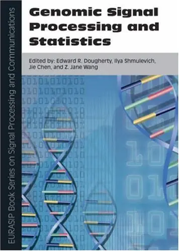 Cover of Genomic Signal Processing and Statistics