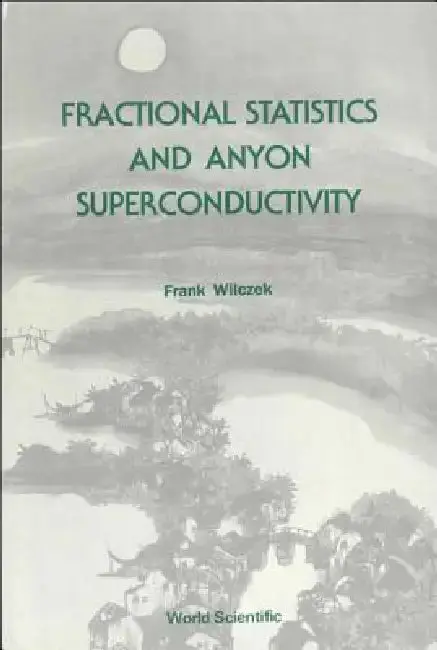 Cover of Fractional Statistics & Anyon... (V10)