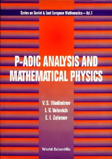 Cover of P-Adic Analysis & Mathematical Phy (V1)