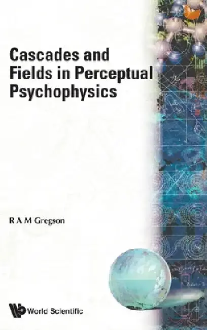 Cover of Cascades & Fields in Perceptual...