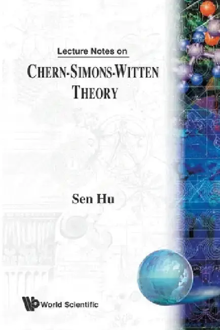 Cover of Lect Notes on Chern-Simons-Witten Theory