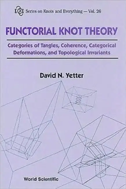 Cover of Functorial Knot Theory