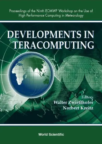 Cover of Developments in Teracomputing - Proceedings of the Ninth Ecmwf Workshop on the Use of High Performance Computing in Meteorology