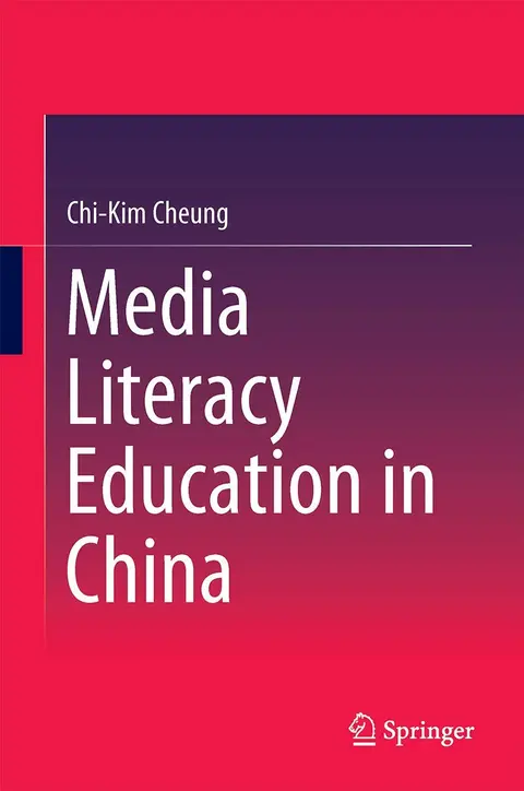 Cover of Media Literacy Education in China