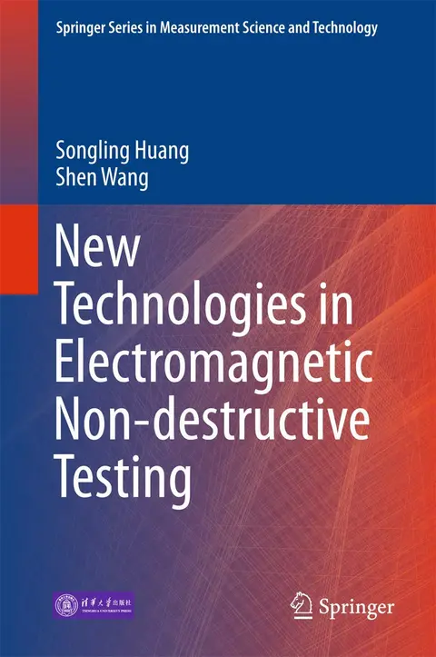 Cover of New Technologies in Electromagnetic Non-destructive Testing