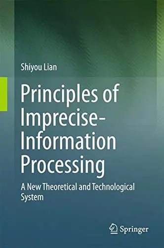 Cover of Principles of Imprecise-Information Processing