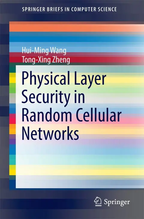 Cover of Physical Layer Security in Random Cellular Networks