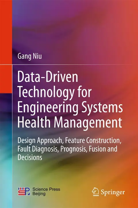 Cover of Data-Driven Technology for Engineering Systems Health Management
