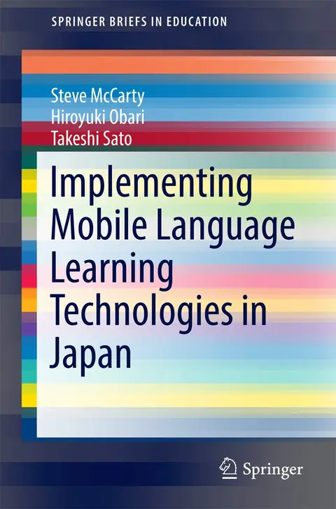 Cover of Implementing Mobile Language Learning Technologies in Japan