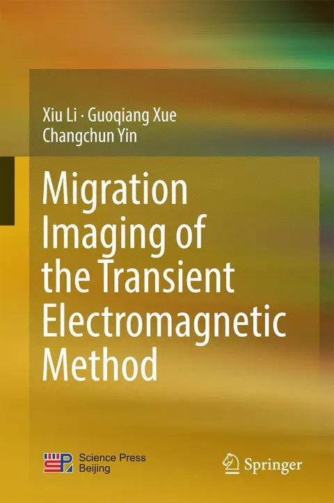 Cover of Migration Imaging of the Transient Electromagnetic Method
