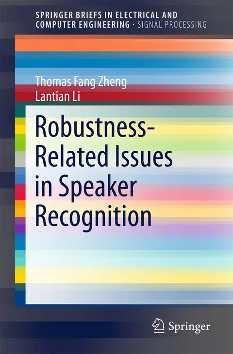 Cover of Robustness-Related Issues in Speaker Recognition