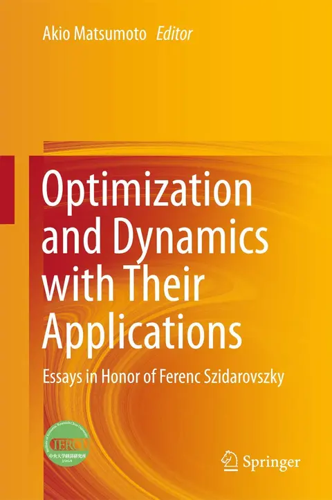 Cover of Optimization and Dynamics with Their Applications