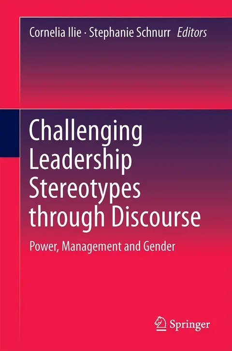 Cover of Challenging Leadership Stereotypes Through Discourse