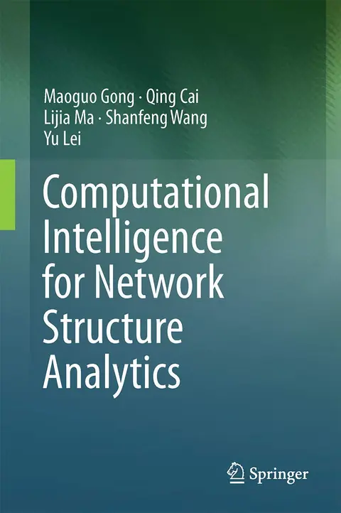 Cover of Computational Intelligence for Network Structure Analytics