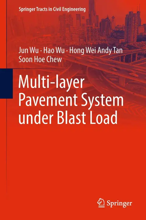 Cover of Multi-layer Pavement System under Blast Load