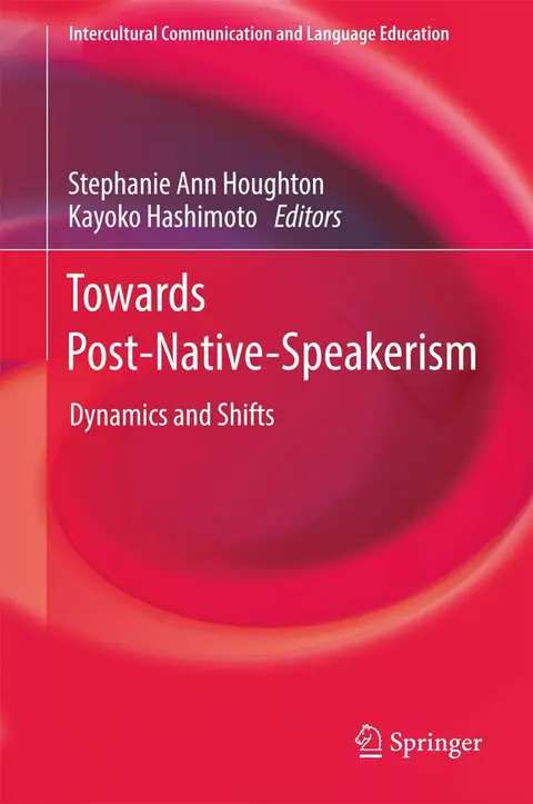Cover of Towards Post-Native-Speakerism