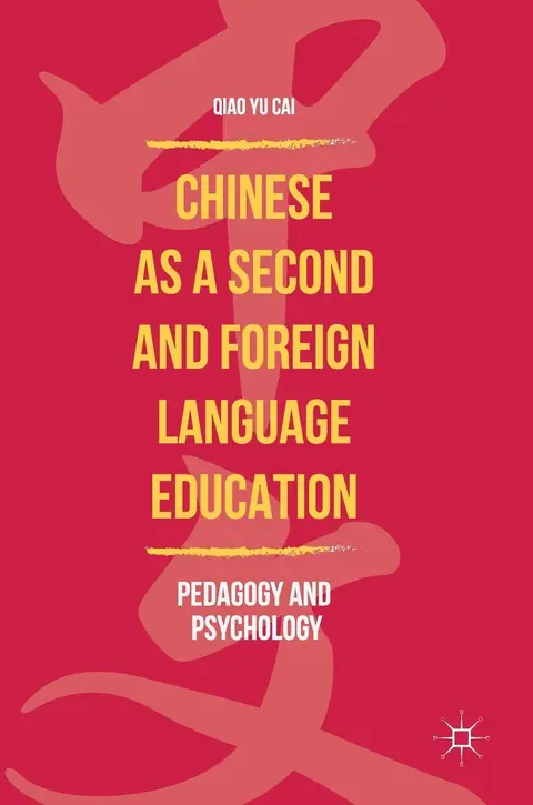 Cover of Chinese as a Second and Foreign Language Education