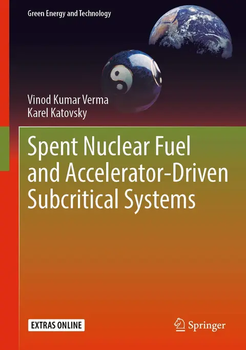Cover of Spent Nuclear Fuel and Accelerator-Driven Subcritical Systems