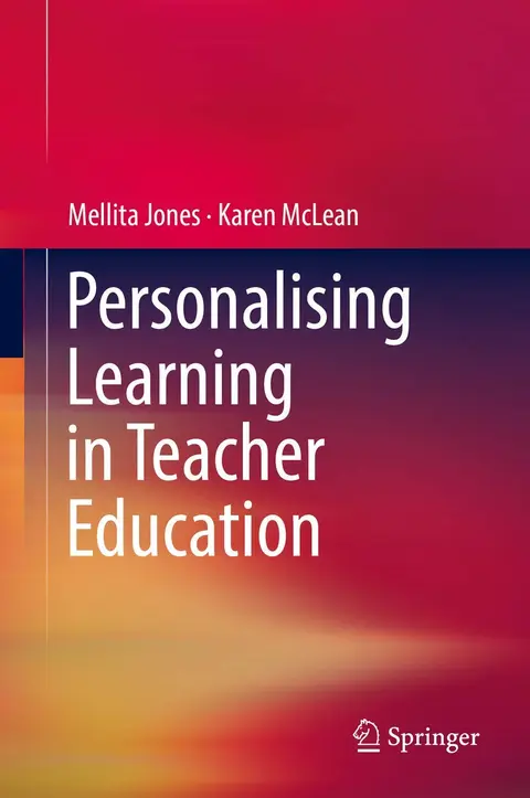 Cover of Personalising Learning in Teacher Education