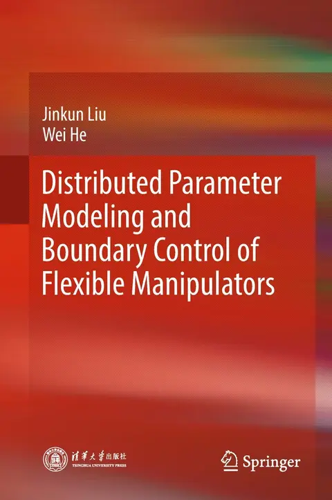 Cover of Distributed Parameter Modeling and Boundary Control of Flexible Manipulators