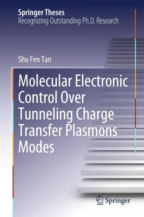 Cover of Molecular Electronic Control Over Tunneling Charge Transfer Plasmons Modes