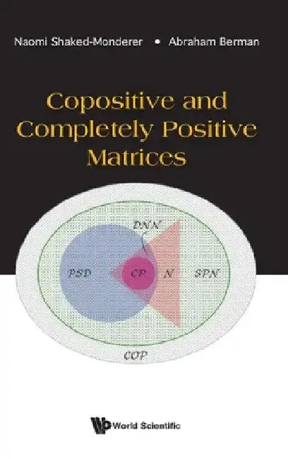 Cover of Copositive and Completely Positive Matrices