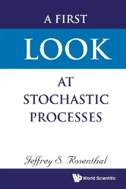 Cover of A First Look at Stochastic Processes